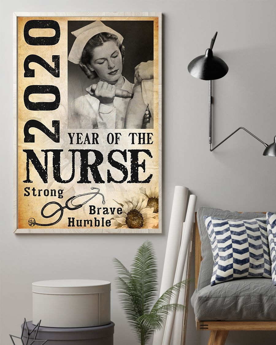 2020 year of the nurse strong brave humble poster - BBS 2