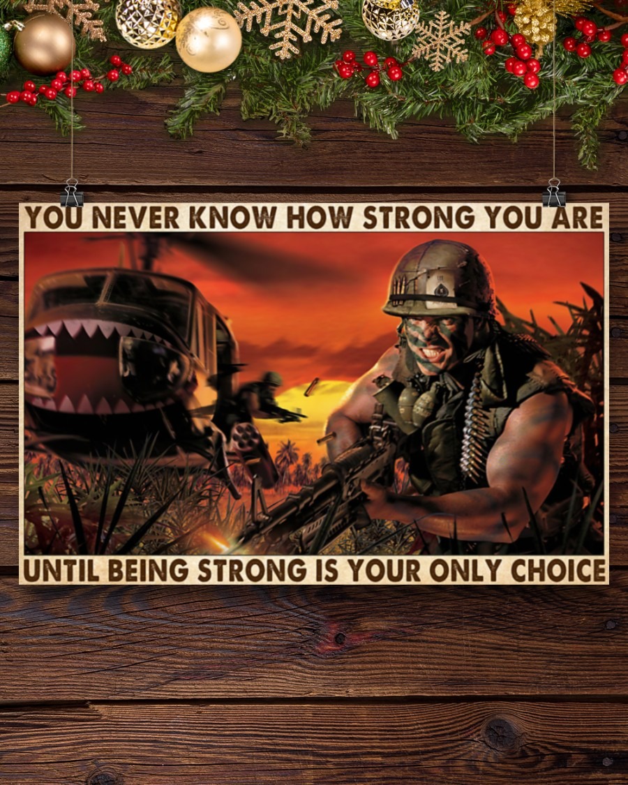 You never know how strong you are until being strong is your only choice poster - BBS 2