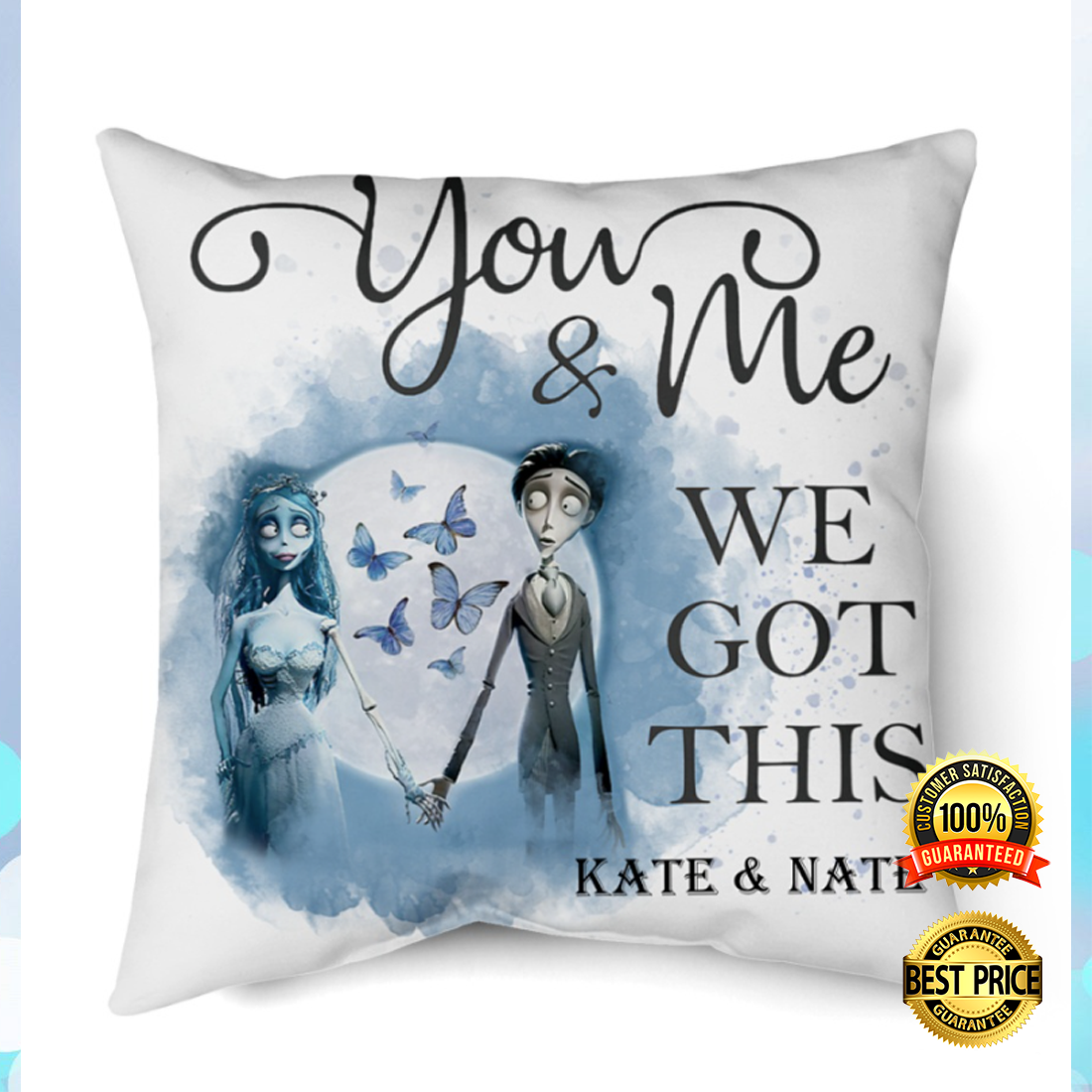 Personalized Corpse Bride You And Me We Got This Pillow 4