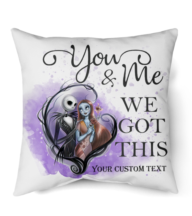 Personalized Jack and Sally You And Me We Got This Pillow 3