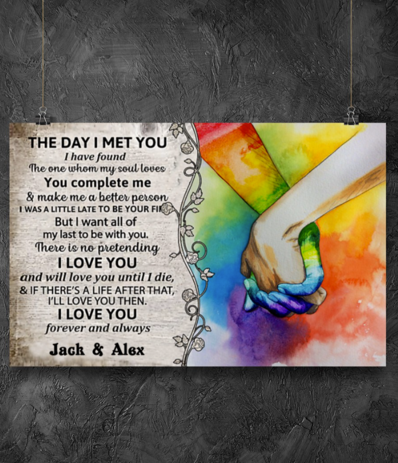 PERSONALIZED LGBT THE DAY I MET YOU POSTER 4