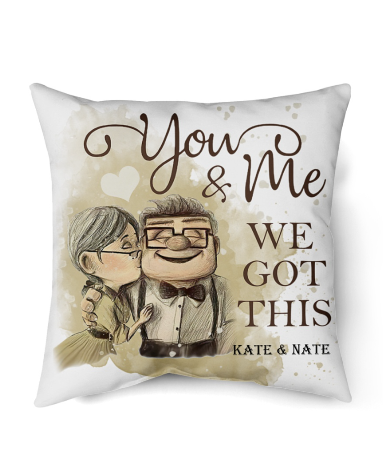Personalized Up You And Me We Got This Pillow 3