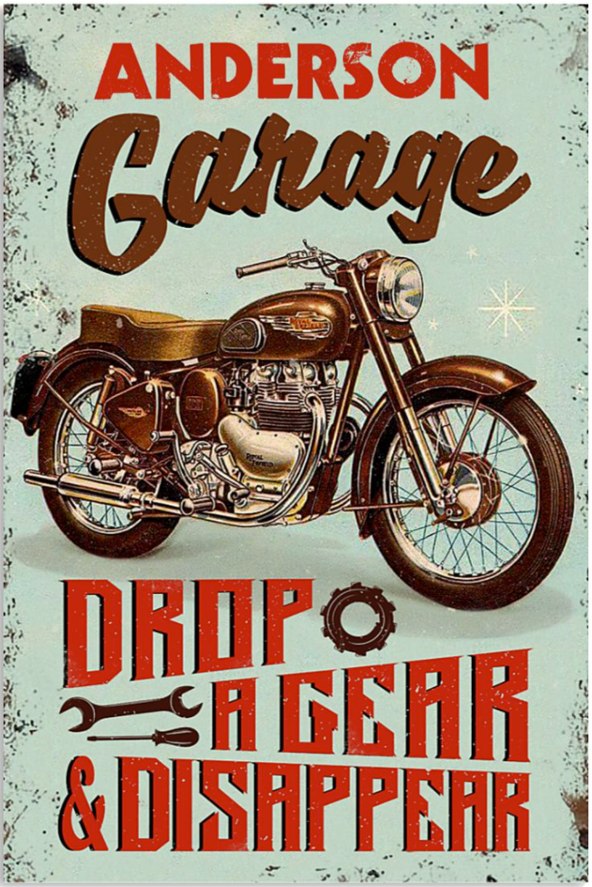 PERSONALIZED GARAGE DROP A GEAR AND DISAPPEAR POSTER 3