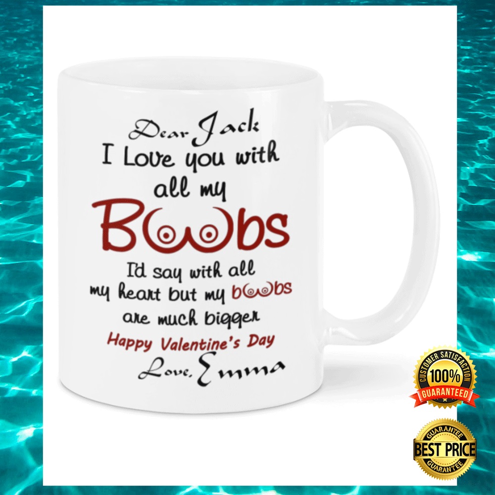 Personalized i love you with all my boobs mug1