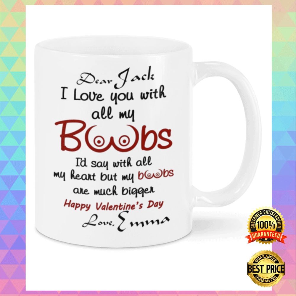 Personalized i love you with all my boobs mug2