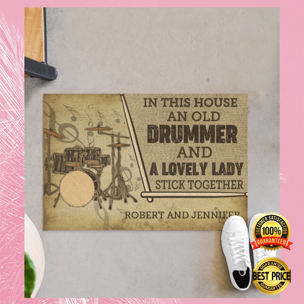 Personalized in this house an old drummer and a lovely lady stick together doormat2