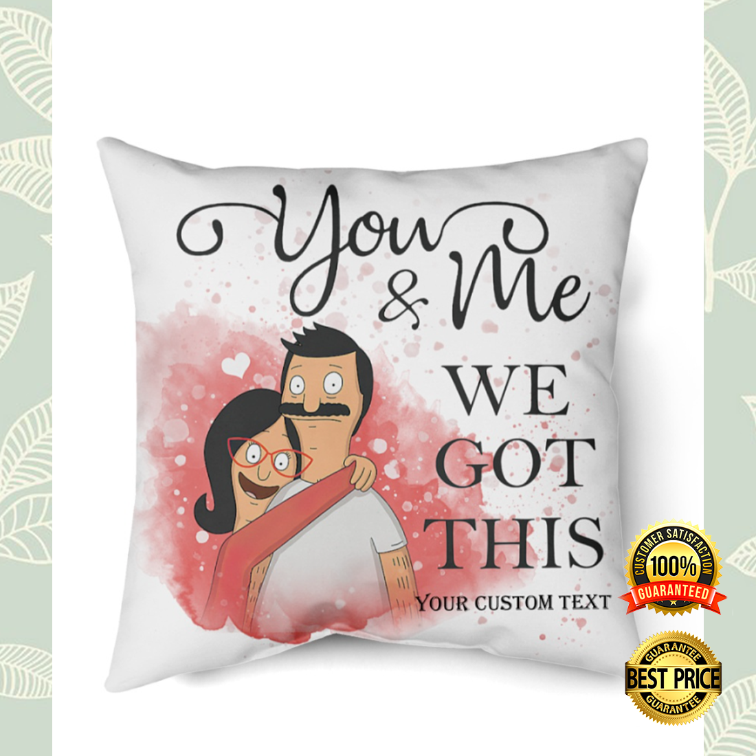 Personalized you and me we got this pillow 5