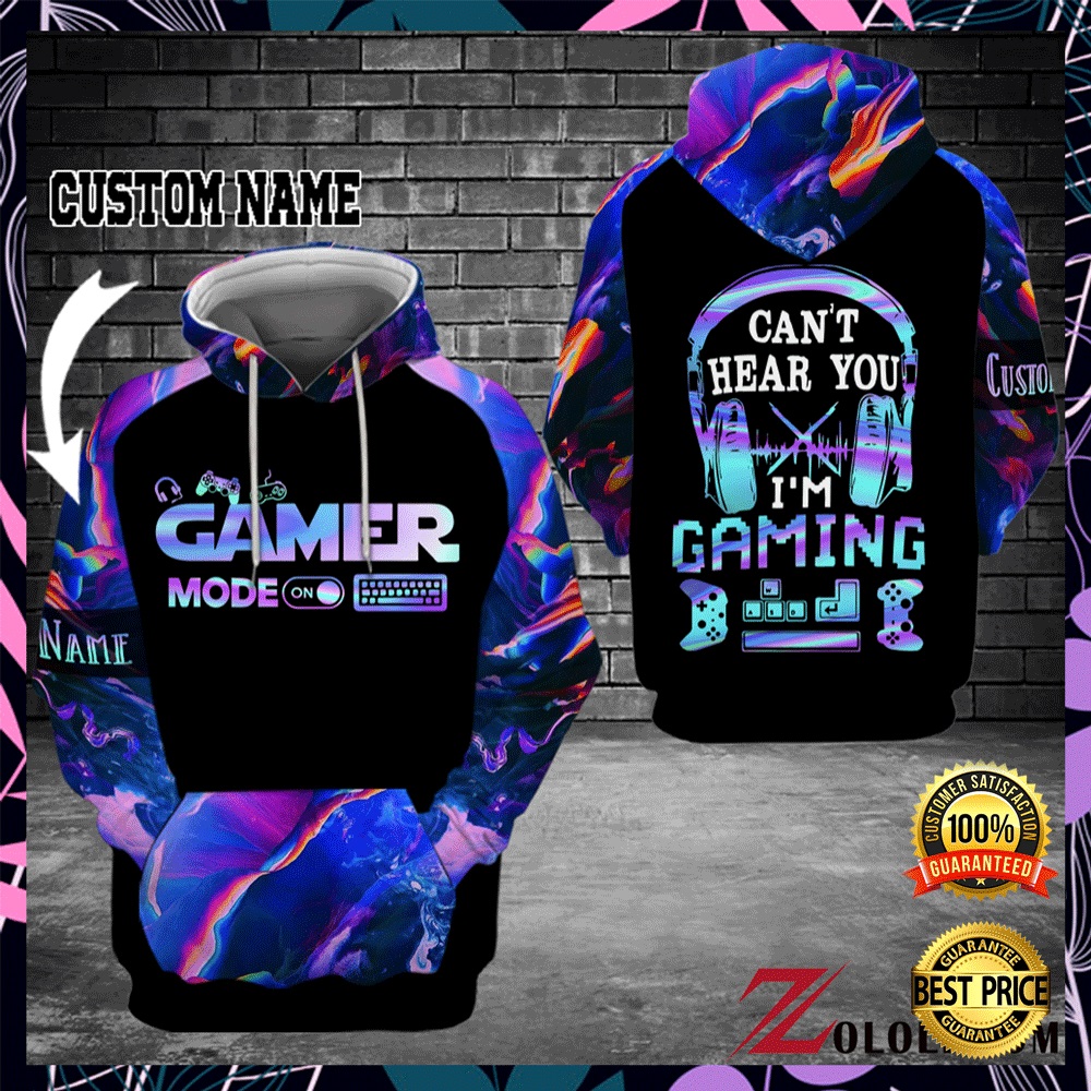 Gamer Mode Can't Hear You I'm Gaming All Over Printed 3D Hoodie 1