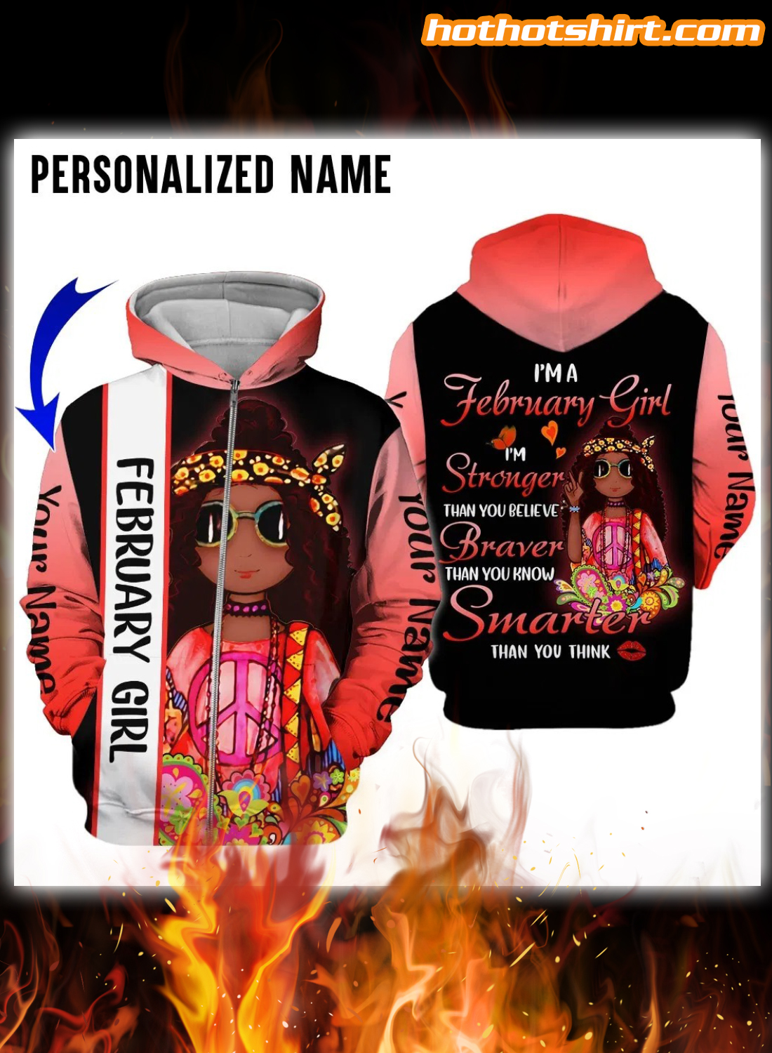 Personalized I'm a february girl i'm stronger than you believe 3D hoodie 1