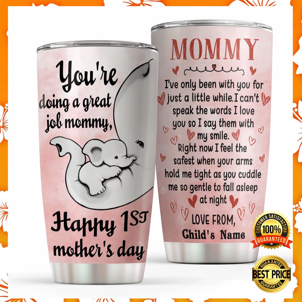 Personalized elephant mommy youre doing a great job tumbler1