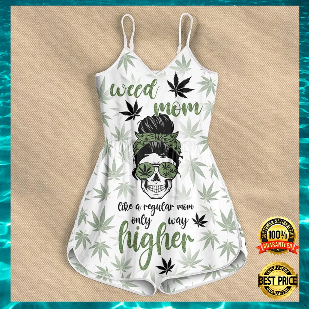 Weed mom like a regular mom only way higher romper1